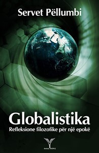 Globalistika / Refleksione filozofike per nje epoke