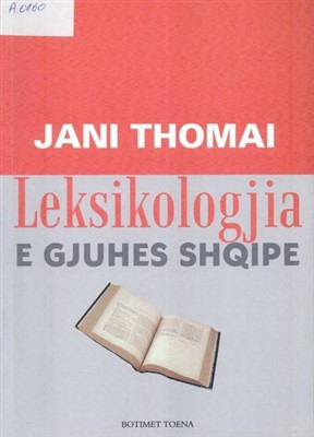 Leksikologjia e gjuhes shqipe