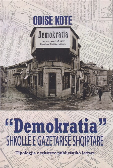"Demokratia", shkollë e gazetarisë shqiptare