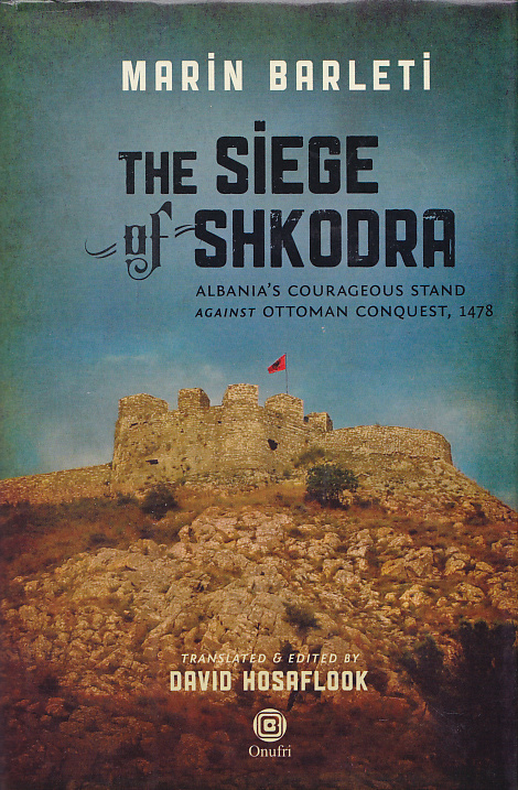 The siege of Shkodra
