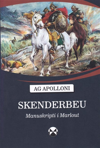 Skënderbeu - Manuskripti i Marlout