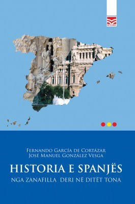 Historia e Spanjes: Nga zanafilla deri ne ditet tona