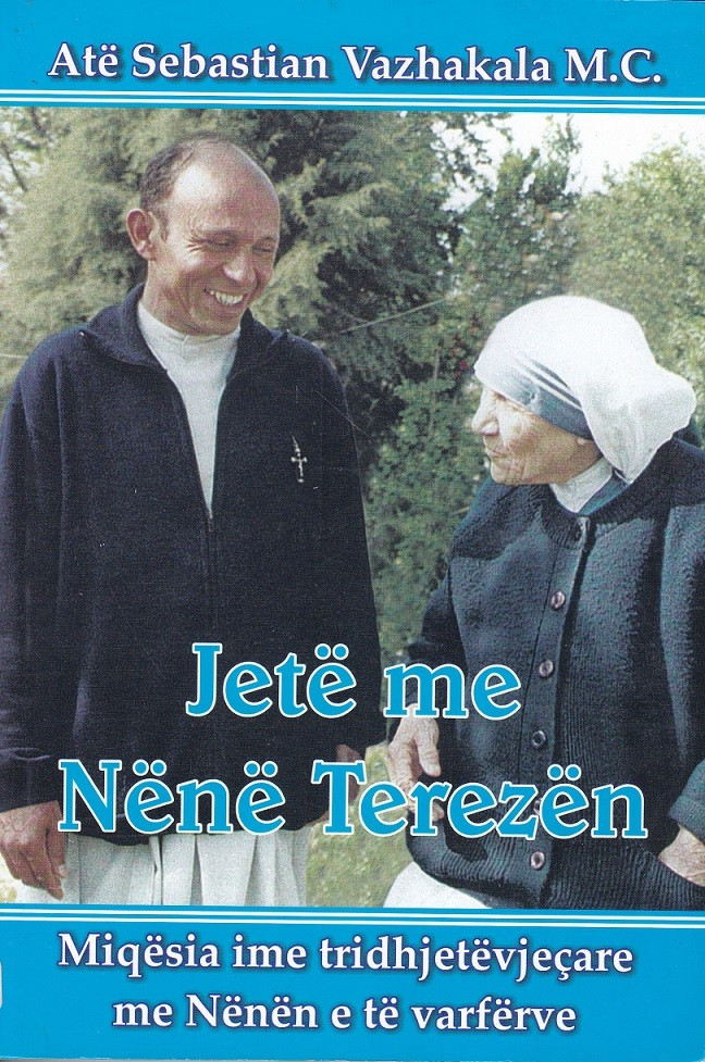 Jetë me Nënë Terezën