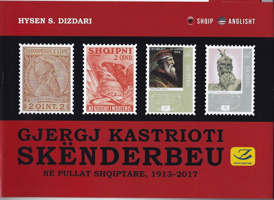 Gjergj Kastrioti - Skenderbeu, ne pullat shqiptare, 1913-2017