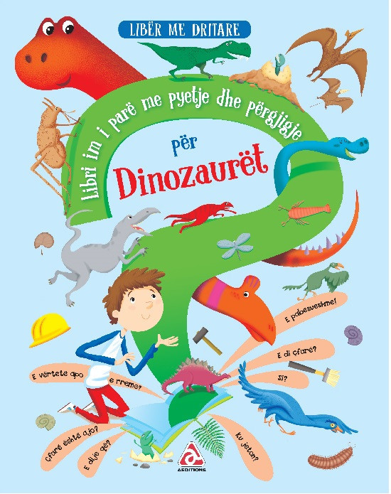 Libri im i pare me pyetje dhe pergjigje per Dinozauret