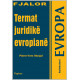 Fjalor Termat juridik europiane