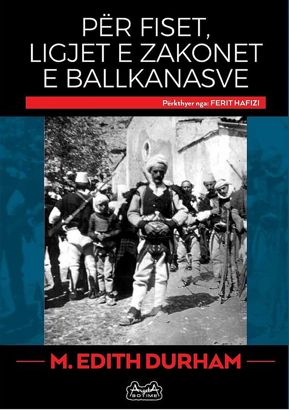 Per fiset, ligjet e zakonet e Ballkanasve