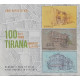 Tirana 100 years capital – first decades in sketches
