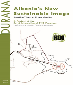 DURANA/ Albania'S New Sustainable Image