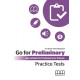 Go for preliminary - Practice tests