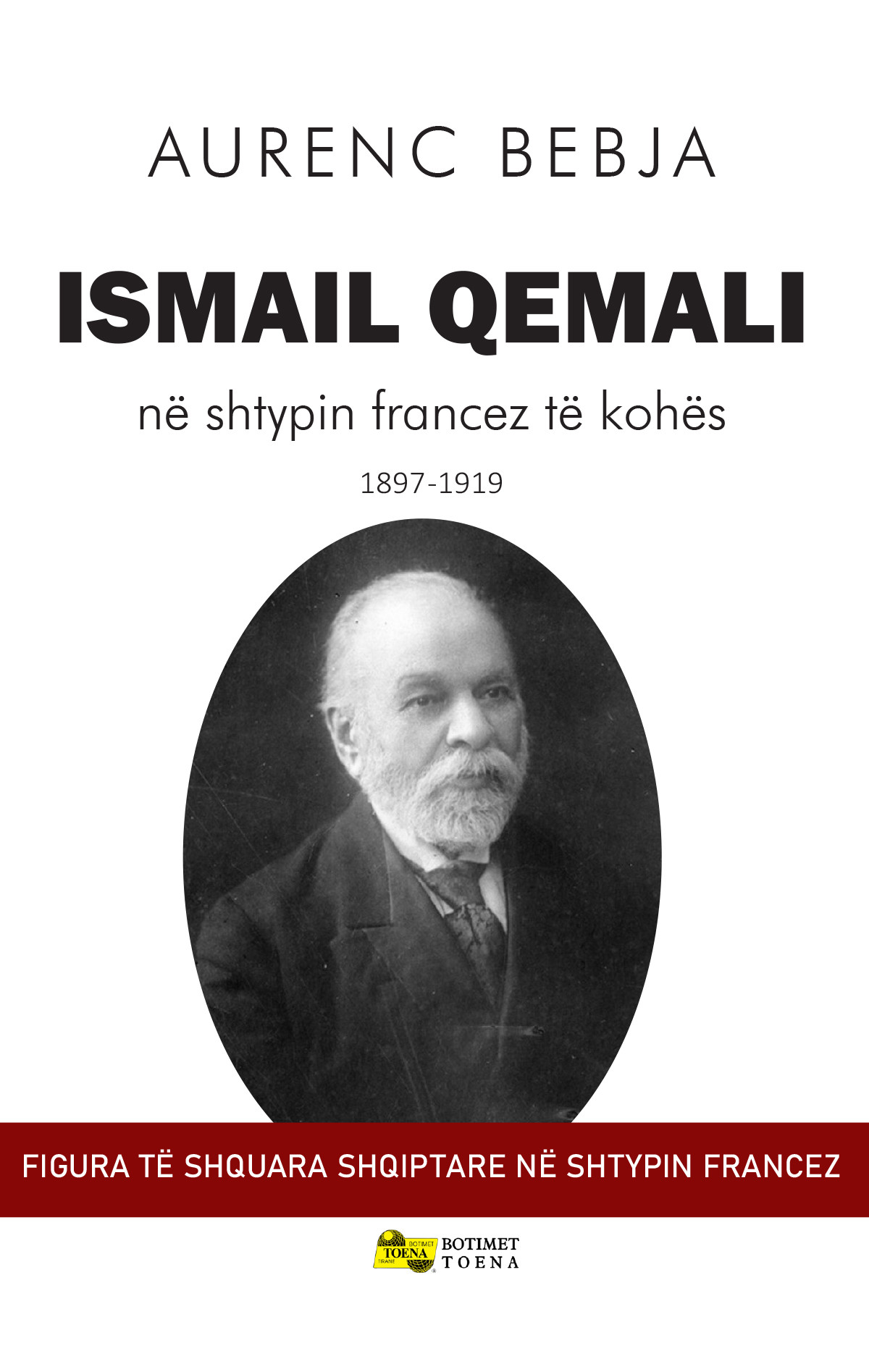Ismail Qemali ne shtypin francez te kohes 1897 - 1919
