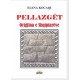Pellazget – origjina e shqiptareve