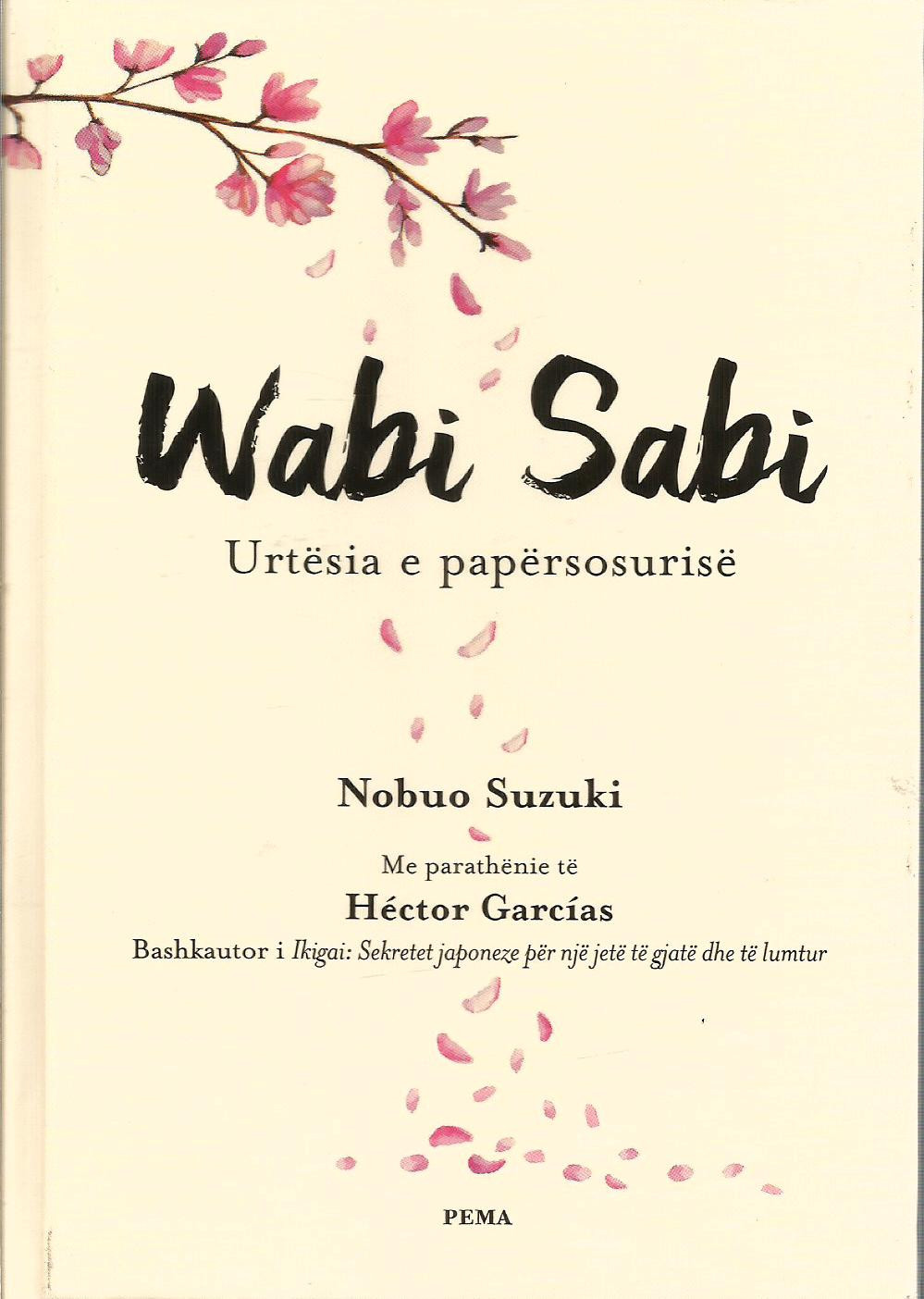 Wabi Sabi - Urtesia e papersosurise