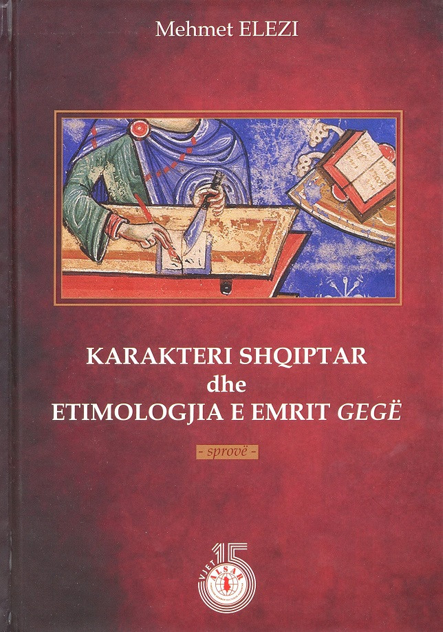 Karakteri shqiptar dhe etimologjia e emrit Gege