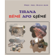 Tirana – beme apo gjeme