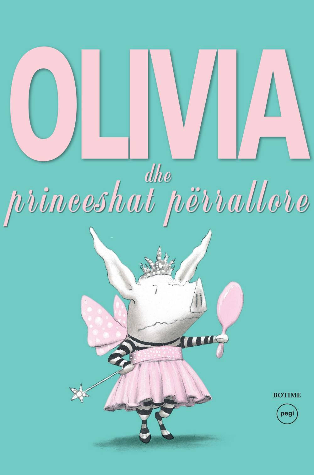 Olivia dhe princesha perrallore