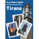 Playing cards with photos from Tirana