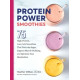 Protein power smoothies