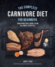 Complete carnivore diet/beginners