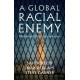 Global racial enemy