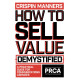 How to sell value demystified
