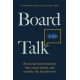 Board talk