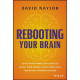 Rebooting your brain