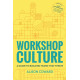 Workshop culture