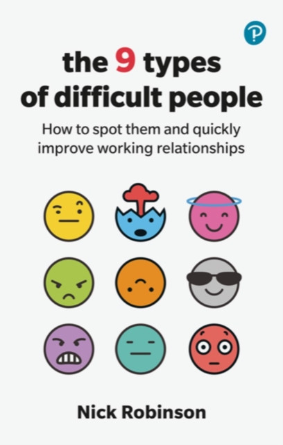 9 types of difficult people