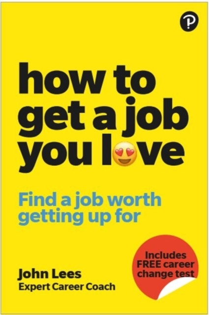 How to get a job you love