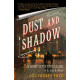 Dust and Shadow : An Account of the Ripper Killings by Dr. John H. Watson