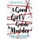 Good Girls Guide To Murder