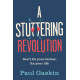 Stuttering revolution