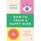 How to train a happy mind