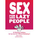 Sex for lazy people