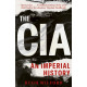 The CIA : An Imperial History