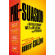 Pre-Suasion : A Revolutionary Way to Influence and Persuade