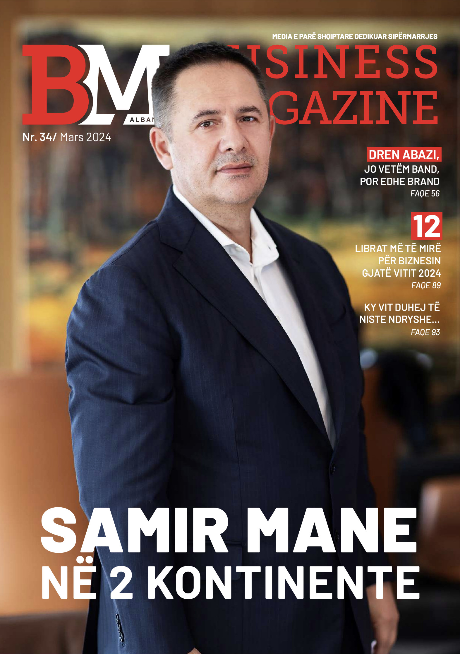 Business Magazine Nr. 34 Samir Mane ne 2 kontinente