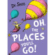 Oh, The Places You'll Go!