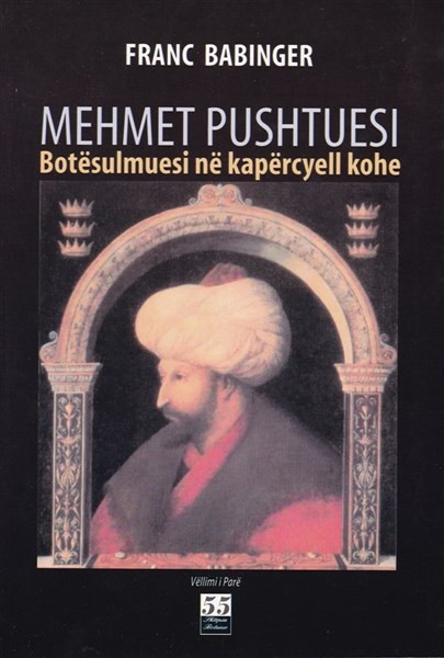 Mehmet Pushtuesi Vol I