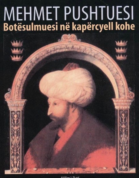 Mehmet Pushtuese Vol II
