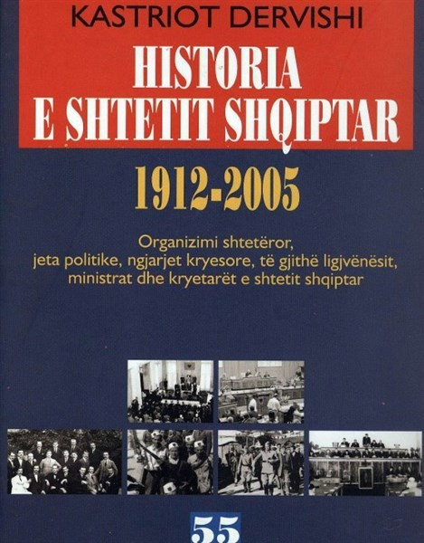 Histori e shtetit shqiptar 1912-2005 -hc