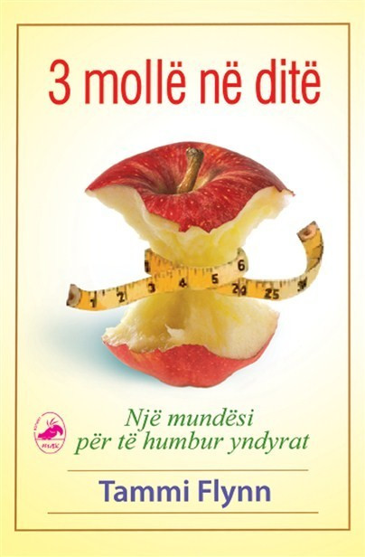 3 mollë në ditë (Një mundësi për të humbur yndyrat)