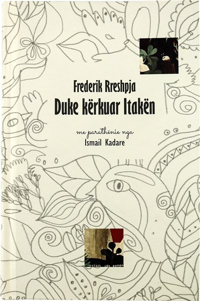 Duke kërkuar Itakën - Poezi 1960-2006