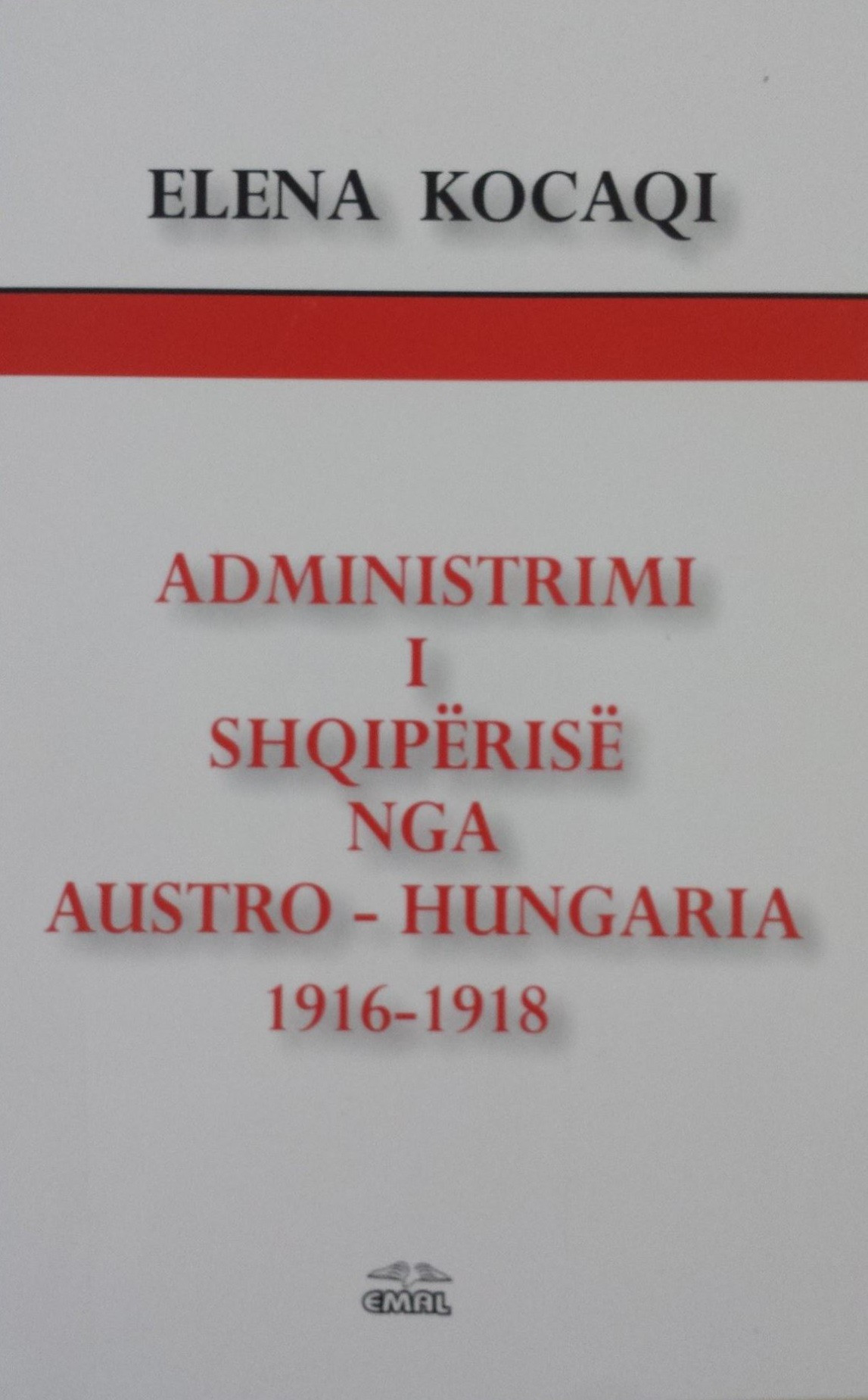 Administrimi i Shqipërisë nga Austro-Hungaria 1916-1918