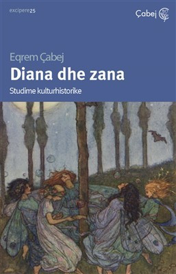 Diana dhe Zana (Studime kulturhistorike)