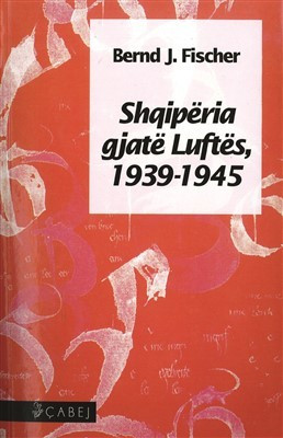 Shqiperia gjate Luftes, 1939-1945