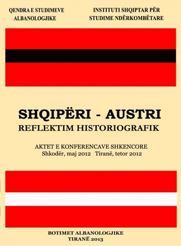 Shqiperi - Austri: Reflektim historiografik