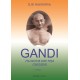 Gandi II - Filozofia dhe feja - gandizmi
