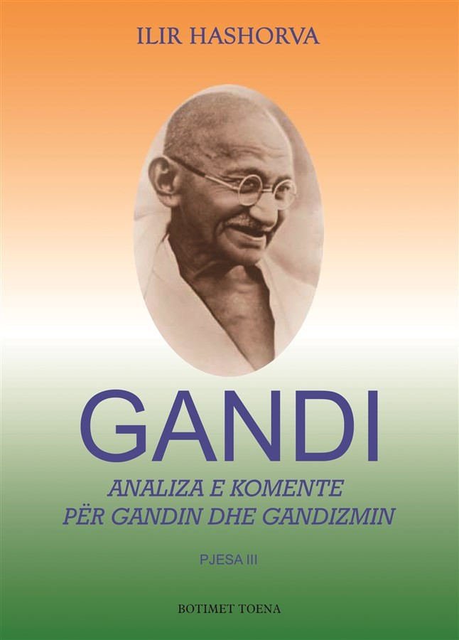 Gandi III - Analiza e komente per Gandin dhe gandizmin